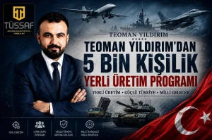 Teoman Yıldırım’dan 5 Bin Kişilik Yerli Üretim Programı
